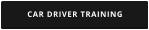 CAR DRIVER TRAINING
