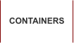 CONTAINERS